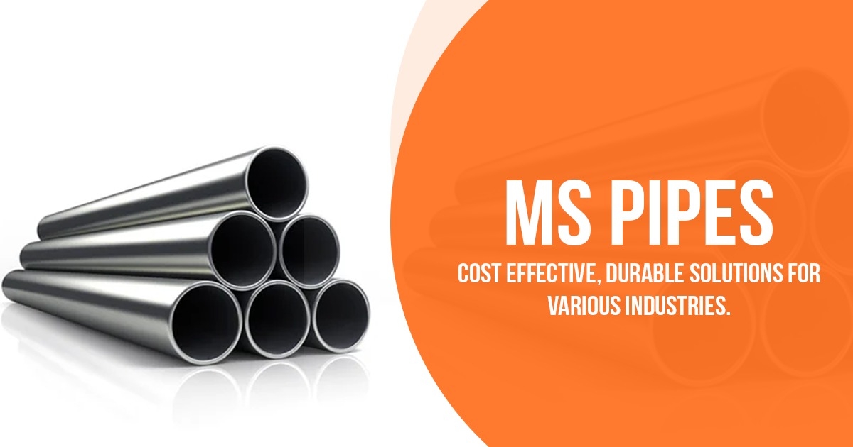 What is a Mild Steel Pipe? Properties, Applications, and Uses