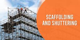 Scaffolding and Shuttering Materials in Construction